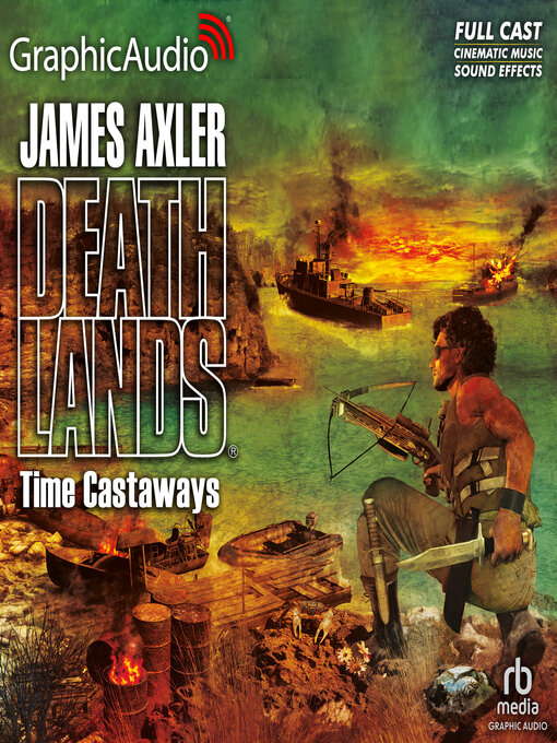 Title details for Time Castaways by James Axler - Available